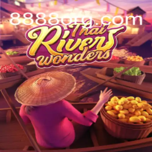 Discover the Exciting World of ThaiRiverWonders at 8888.game